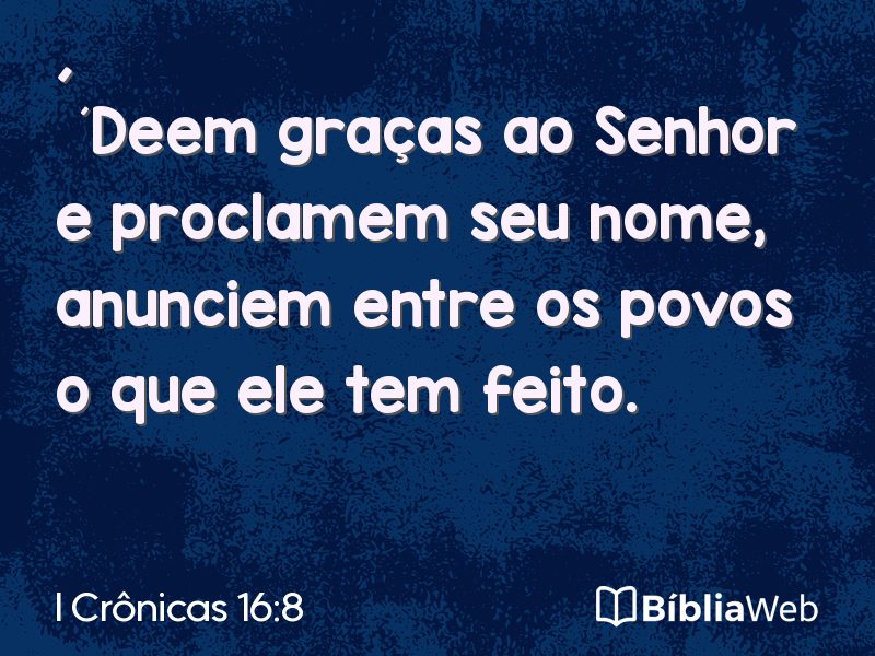 I Crônicas 16:8 em imagem para compartilhar