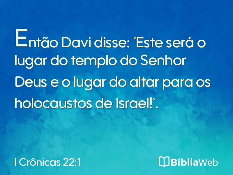 I Crônicas 22:1 em imagem para compartilhar