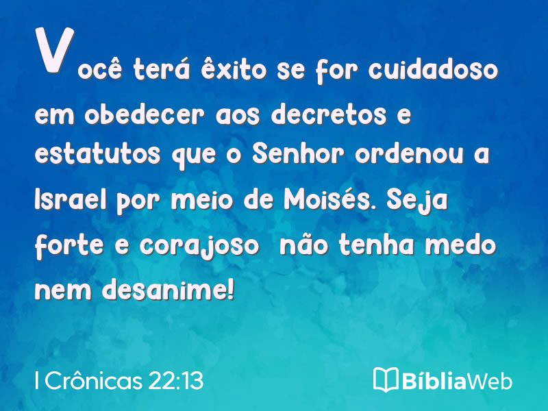 I Crônicas 22:13 em imagem para compartilhar
