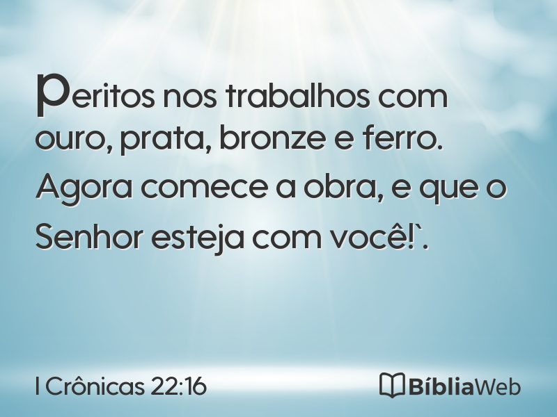I Crônicas 22:16 em imagem para compartilhar