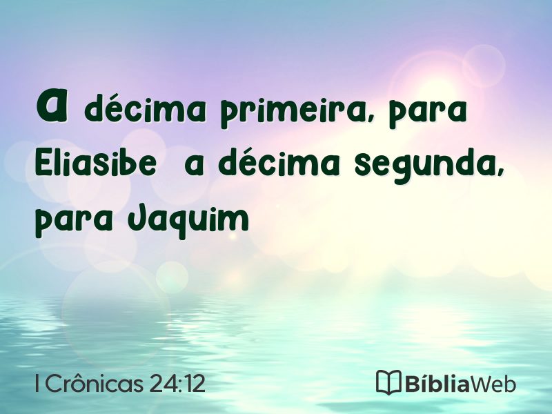 I Crônicas 24:12 em imagem para compartilhar