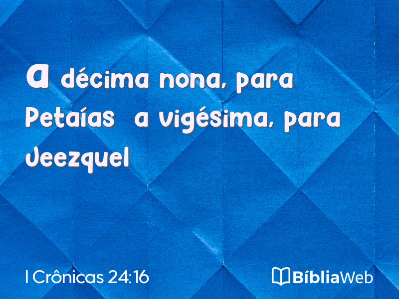 I Crônicas 24:16 em imagem para compartilhar