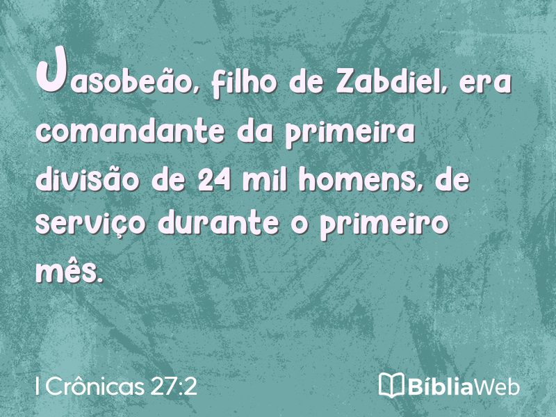 I Crônicas 27:2 em imagem para compartilhar