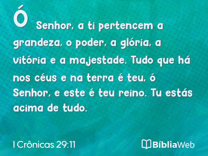 I Crônicas 29:11 em imagem para compartilhar
