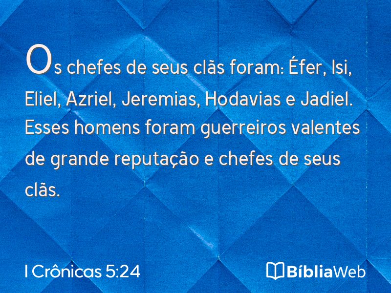 I Crônicas 5:24 em imagem para compartilhar