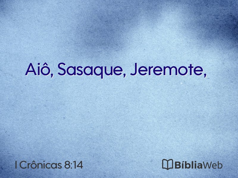 I Crônicas 8:14 em imagem para compartilhar