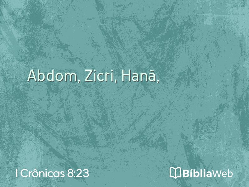 I Crônicas 8:23 em imagem para compartilhar