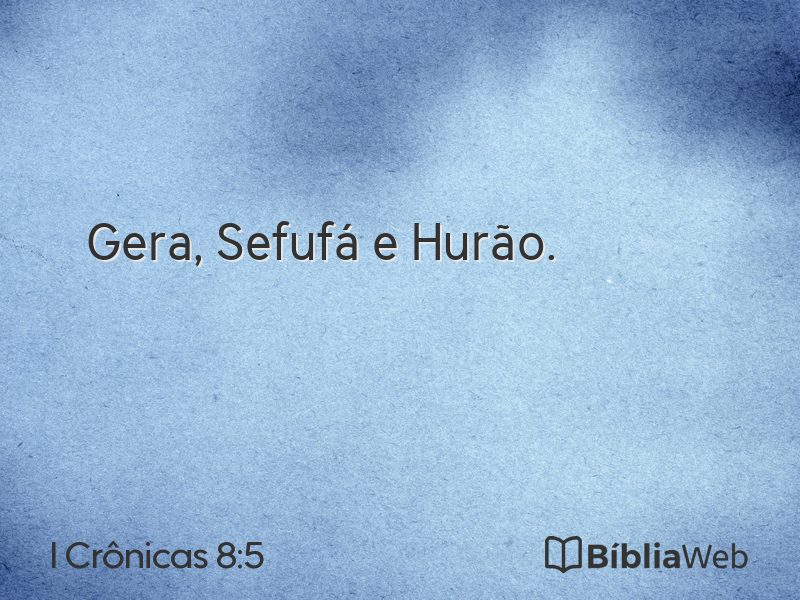 I Crônicas 8:5 em imagem para compartilhar