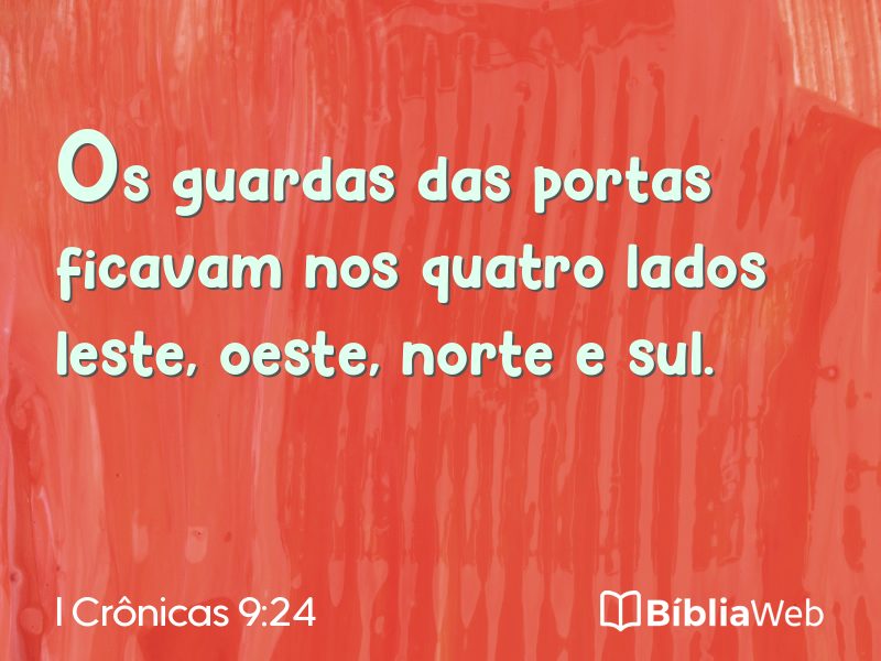 I Crônicas 9:24 em imagem para compartilhar