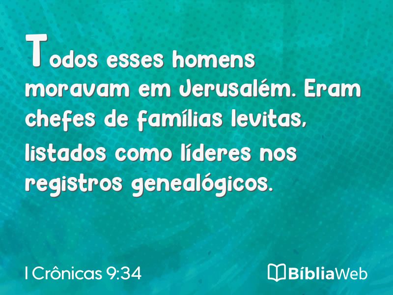 I Crônicas 9:34 em imagem para compartilhar