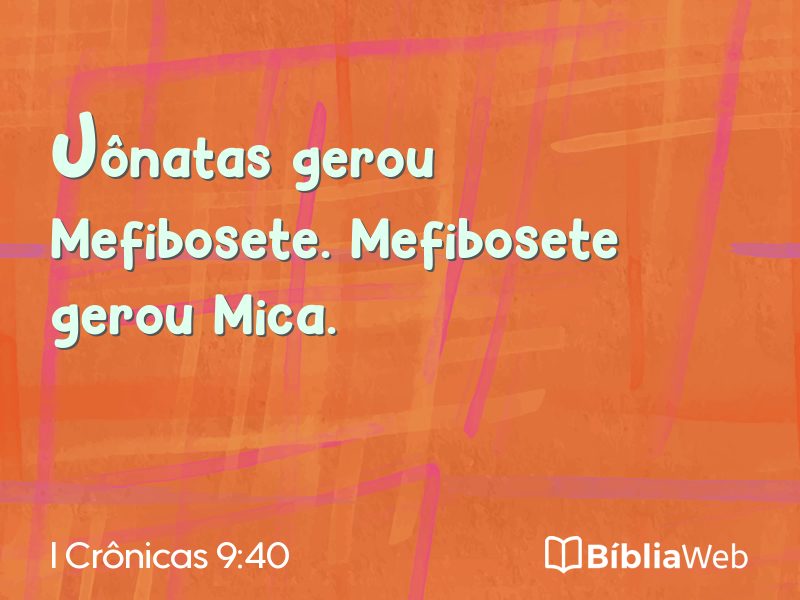 I Crônicas 9:40 em imagem para compartilhar
