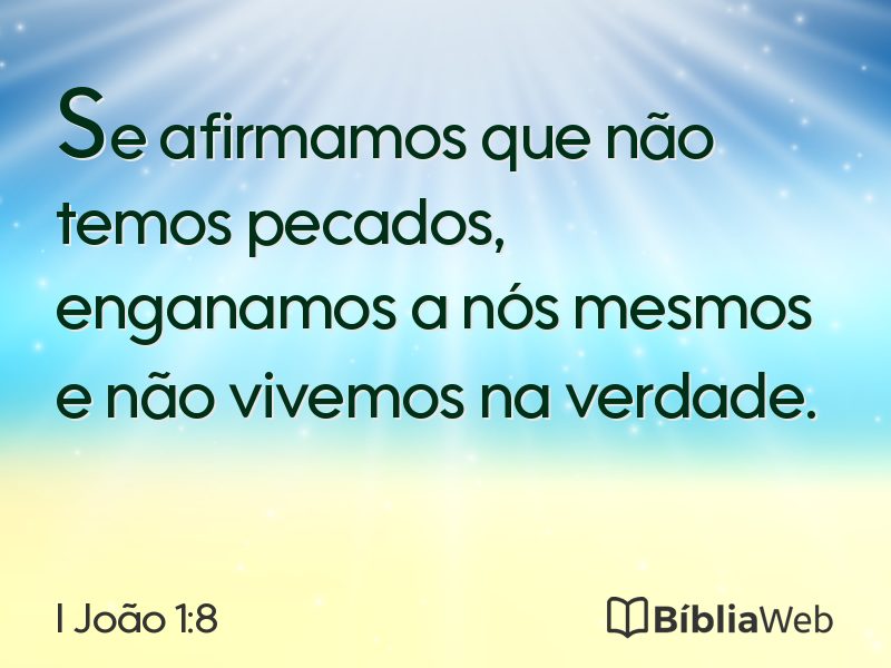 I João 1:8 em imagem para compartilhar
