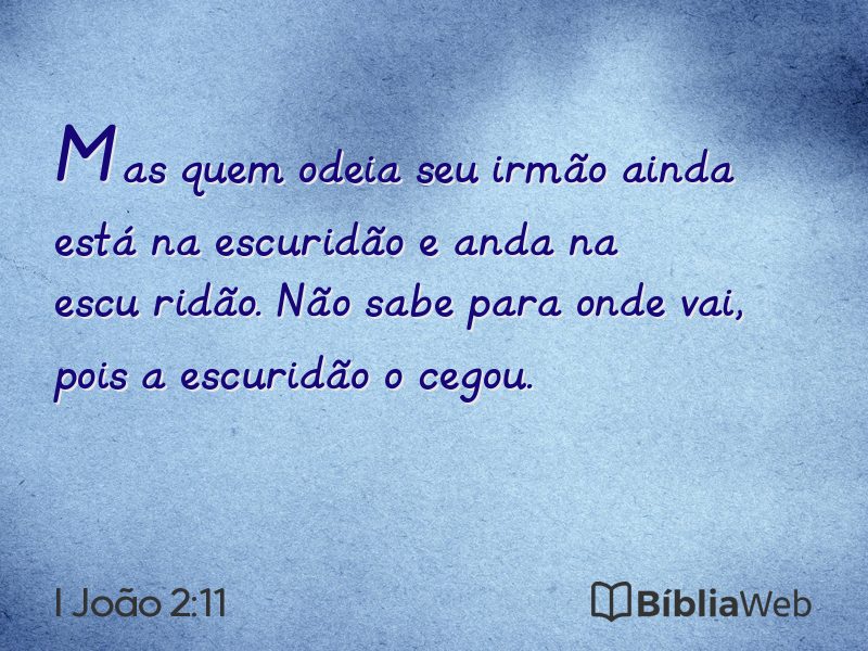 I João 2:11 em imagem para compartilhar