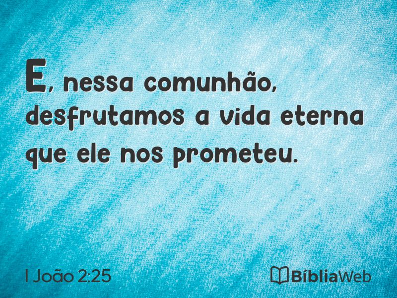 I João 2:25 em imagem para compartilhar
