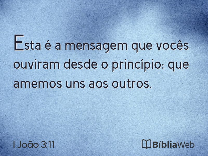 I João 3:11 em imagem para compartilhar
