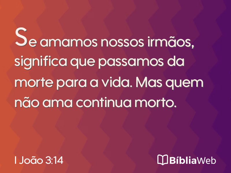 I João 3:14 em imagem para compartilhar