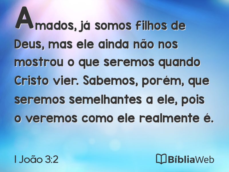 I João 3:2 em imagem para compartilhar