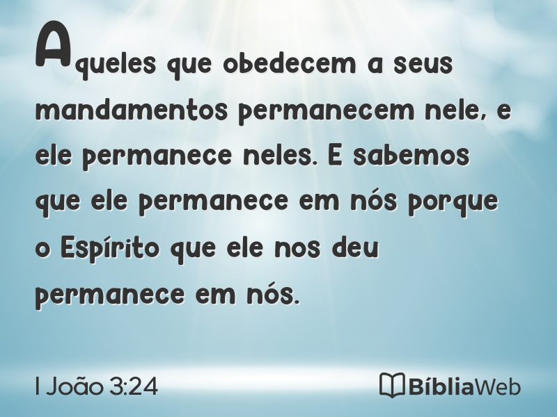 I João 3:24 em imagem para compartilhar