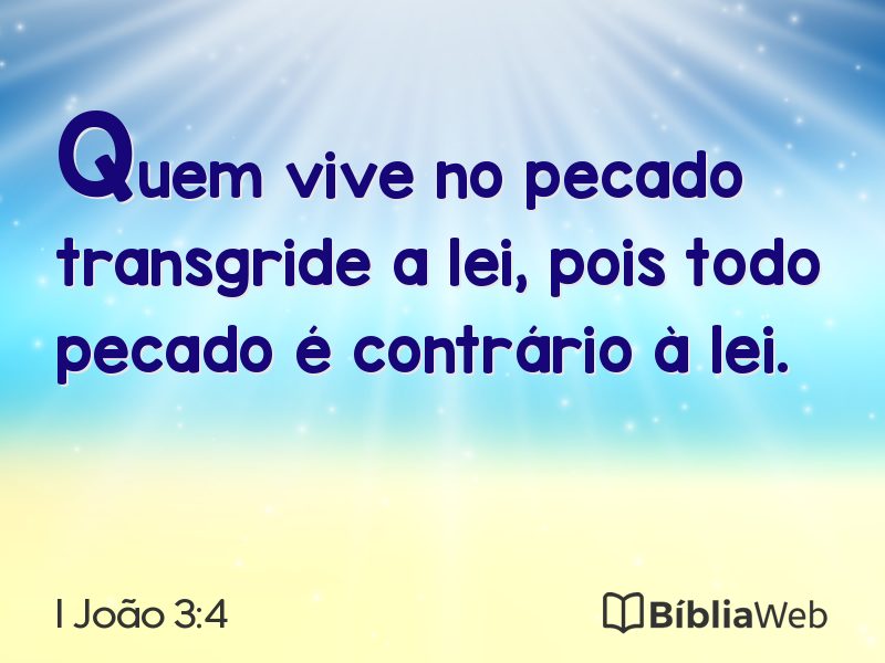 I João 3:4 em imagem para compartilhar