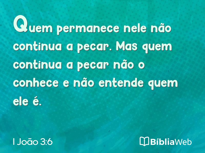 I João 3:6 em imagem para compartilhar