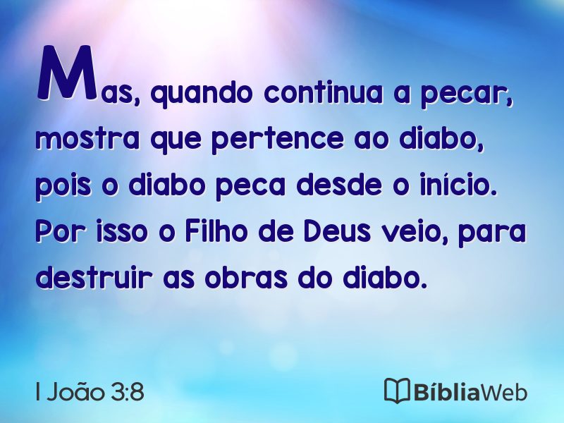 I João 3:8 em imagem para compartilhar