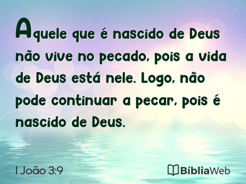 I João 3:9 em imagem para compartilhar