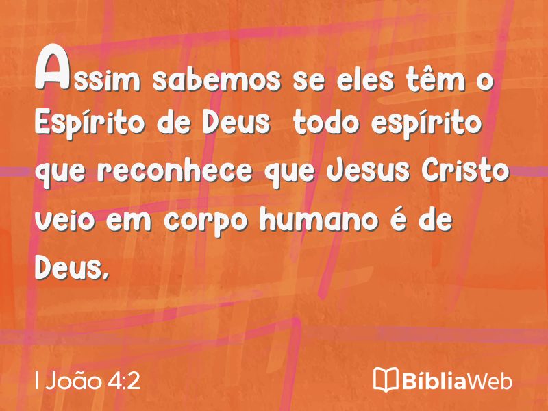 I João 4:2 em imagem para compartilhar