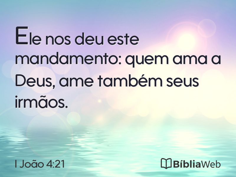 I João 4:21 em imagem para compartilhar