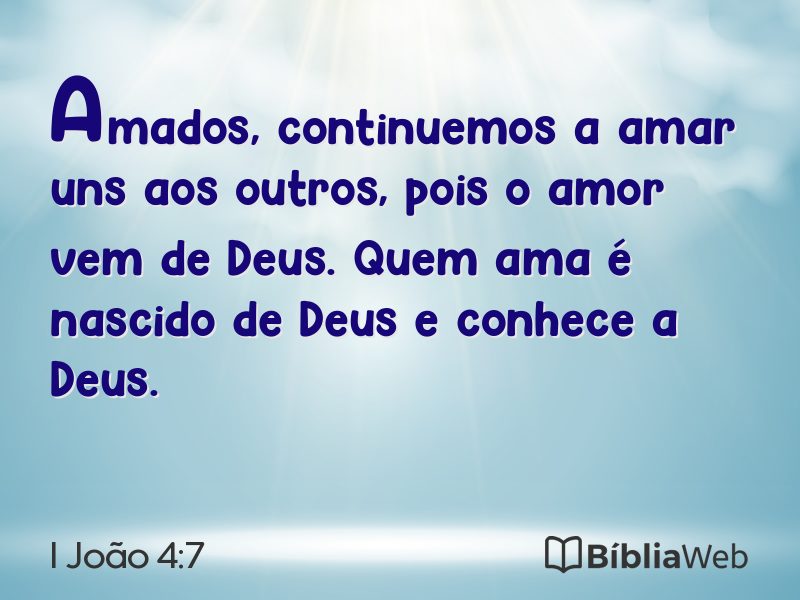 I João 4:7 em imagem para compartilhar