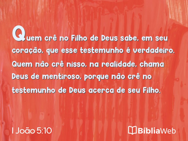 I João 5:10 em imagem para compartilhar