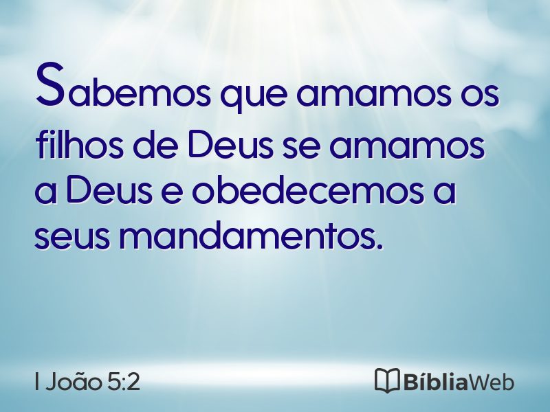 I João 5:2 em imagem para compartilhar