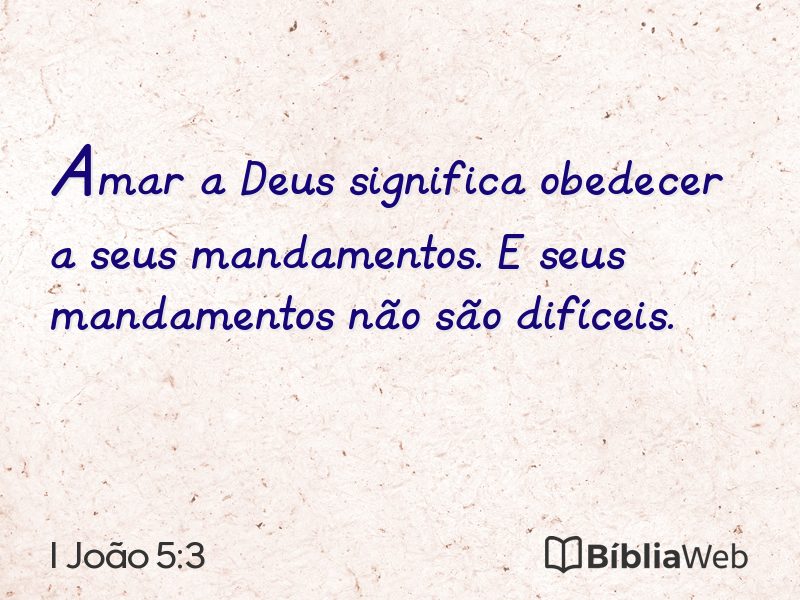 I João 5:3 em imagem para compartilhar
