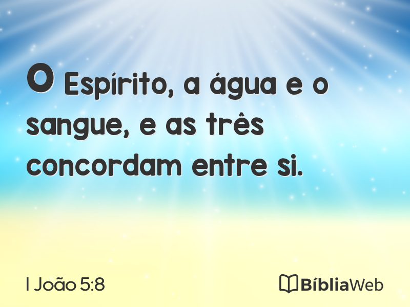 I João 5:8 em imagem para compartilhar