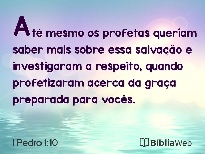 I Pedro 1:10 em imagem para compartilhar