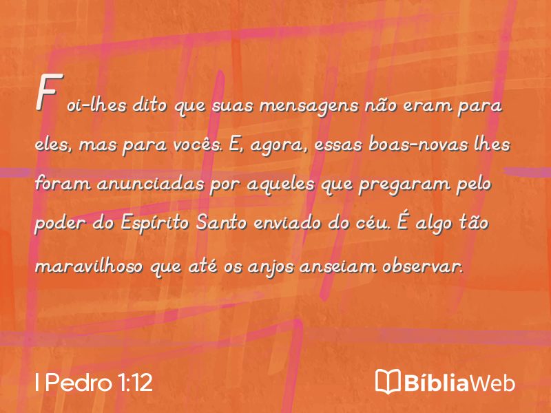I Pedro 1:12 em imagem para compartilhar