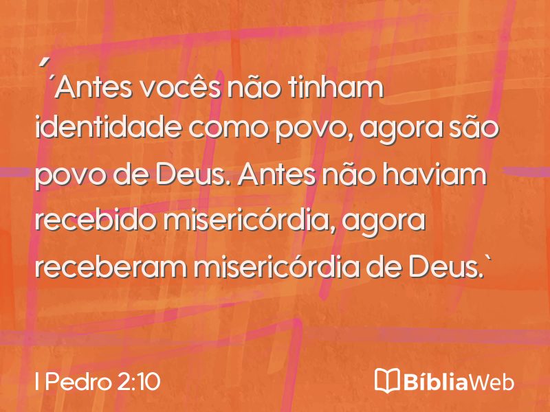 I Pedro 2:10 em imagem para compartilhar