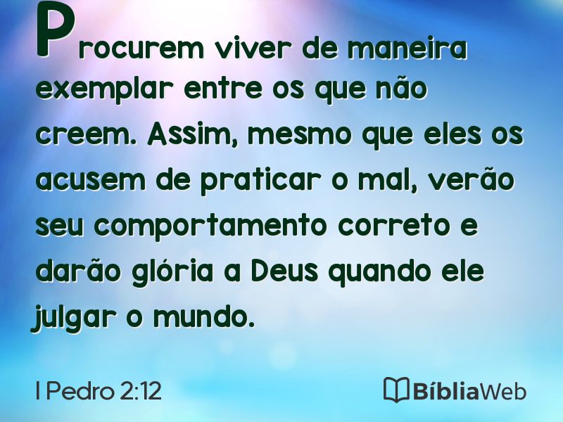 I Pedro 2:12 em imagem para compartilhar