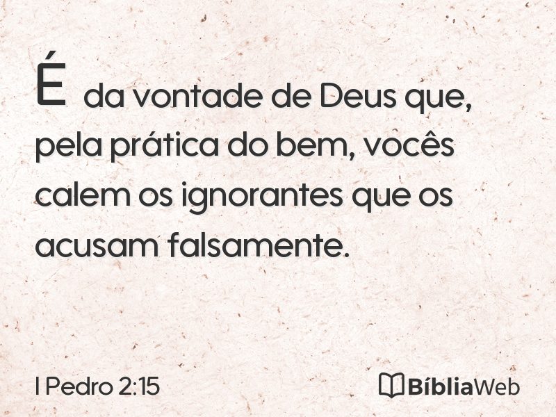I Pedro 2:15 em imagem para compartilhar