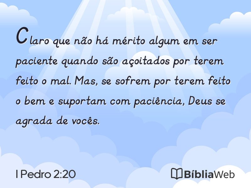 I Pedro 2:20 em imagem para compartilhar