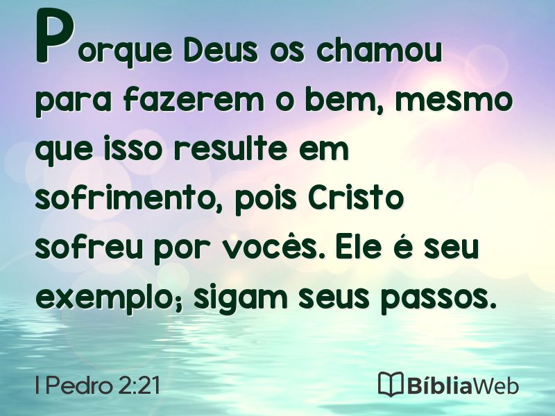 I Pedro 2:21 em imagem para compartilhar