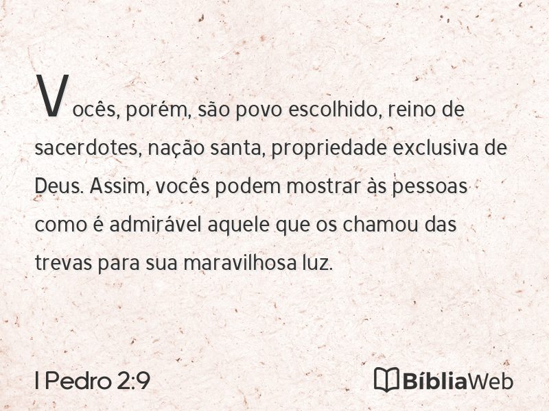 I Pedro 2:9 em imagem para compartilhar