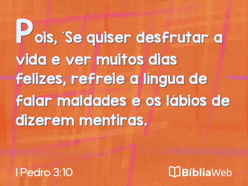 I Pedro 3:10 em imagem para compartilhar