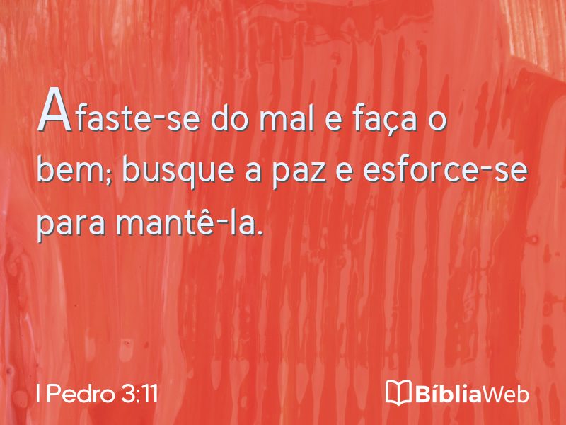 I Pedro 3:11 em imagem para compartilhar