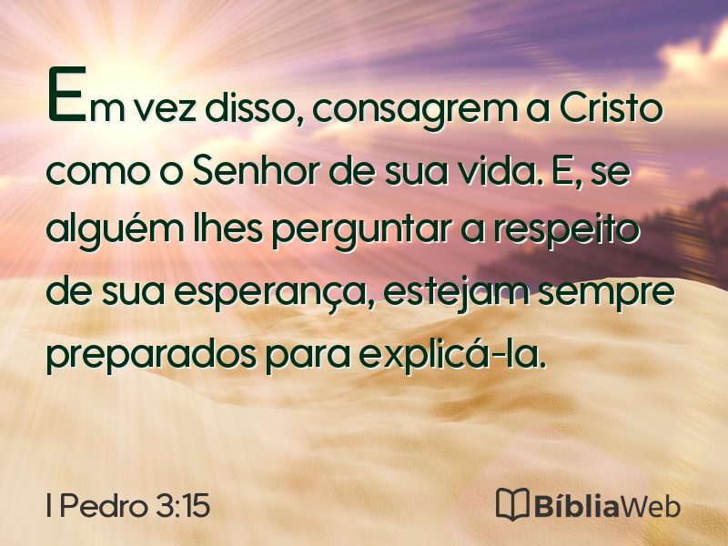 I Pedro 3:15 em imagem para compartilhar