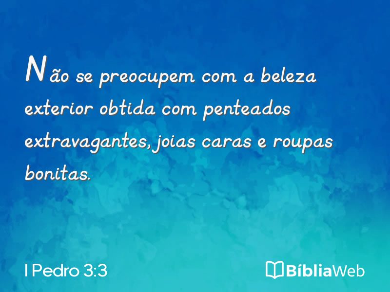 I Pedro 3:3 em imagem para compartilhar