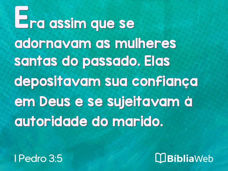 I Pedro 3:5 em imagem para compartilhar
