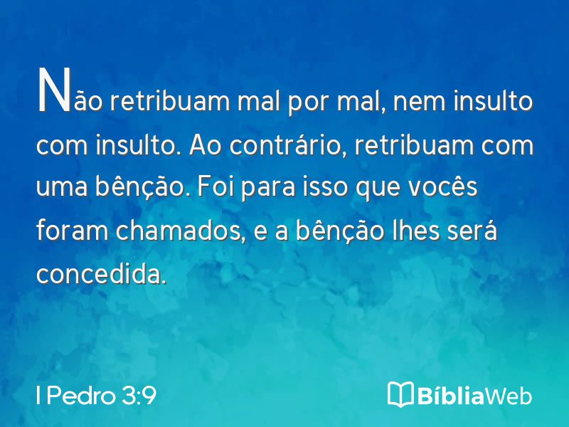 I Pedro 3:9 em imagem para compartilhar