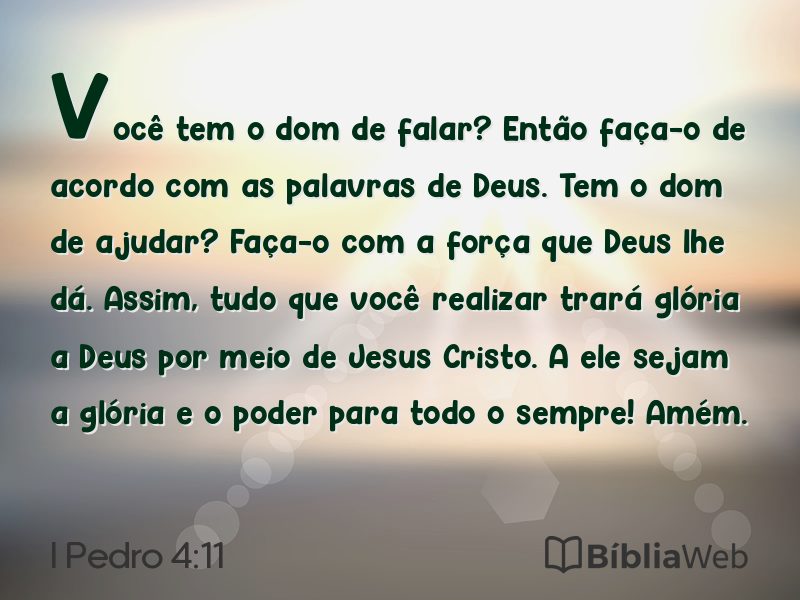 I Pedro 4:11 em imagem para compartilhar