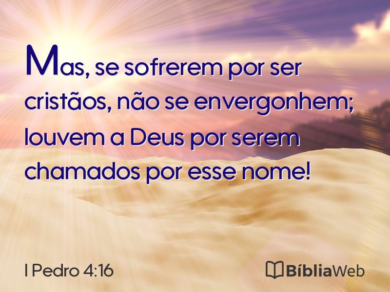 I Pedro 4:16 em imagem para compartilhar