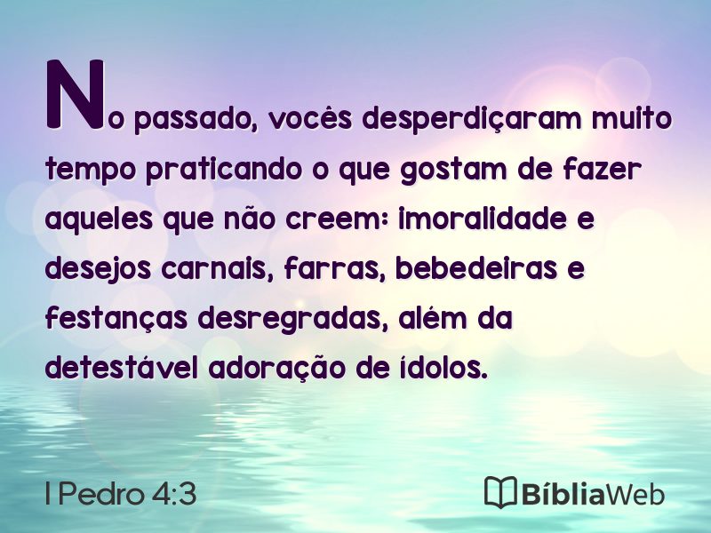 I Pedro 4:3 em imagem para compartilhar